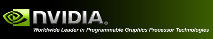 NVIDIA - Worldwide Leader in Programmable Graphics Processor Technologies